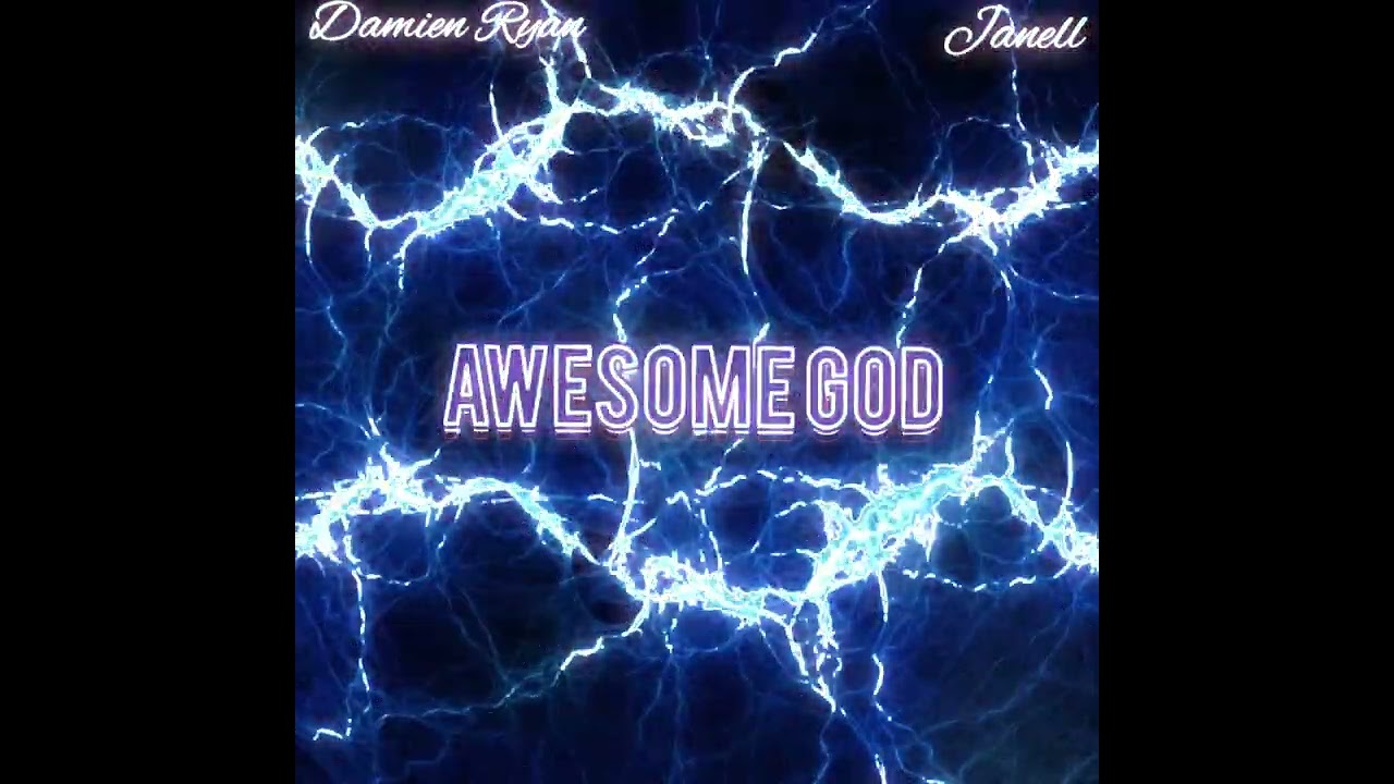 Awesome God Feat Janell Video By DLW Productions