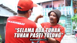 SELAMA ADA TUHAN, TUHAN PASTI TOLONG