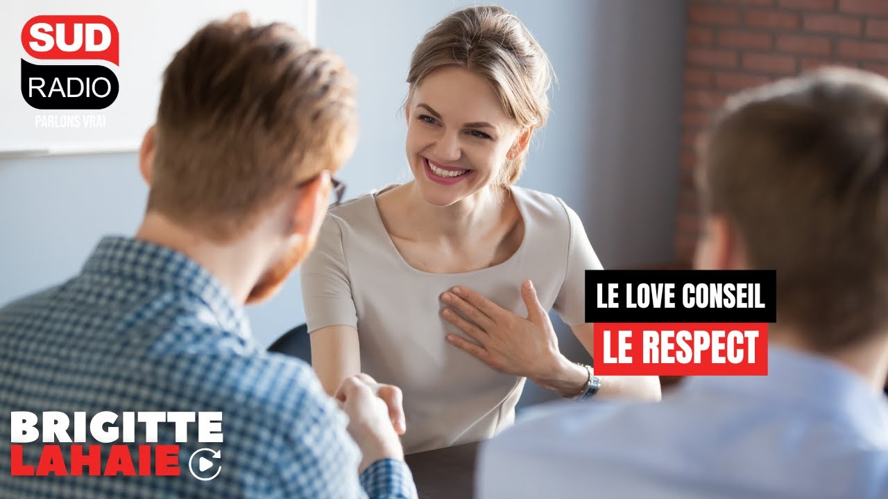 Love Conseil - Le respect