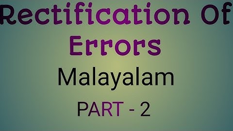 #Rectification of Errors// Part 2//# Malayalam Explanation