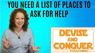 You Need a List of Places to ask for Help by Devise & Conquer: Productivity, Technology, ADHD 26 views 5 months ago 2 minutes, 28 seconds