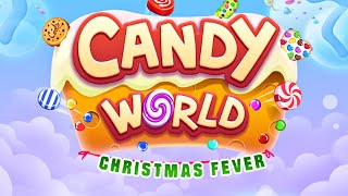 Candy World - Christmas Games (Gameplay Android) screenshot 1