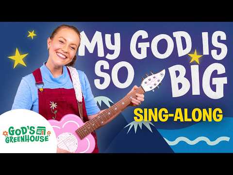 🌼 Learn Christian Songs (God's Greenhouse)