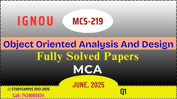mcs 219 solved question paper | object oriented analysis and design | TEE June-2025 | Q1