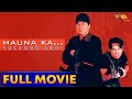 Mauna Ka, Susunod Ako!  Full Movie HD | Eddie Garcia, Janno Gibbs