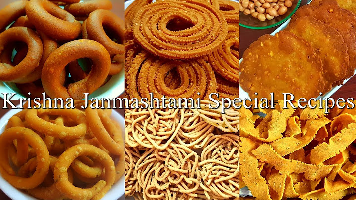 Krishna Janmashtami Special Recipes / ಶ್ರೀ ಕೃಷ್ಣ ಜನ್ಮಾಷ್ಟಮಿ  ಸ್ಪೆಷಲ್ ರೆಸಿಪಿಗಳು