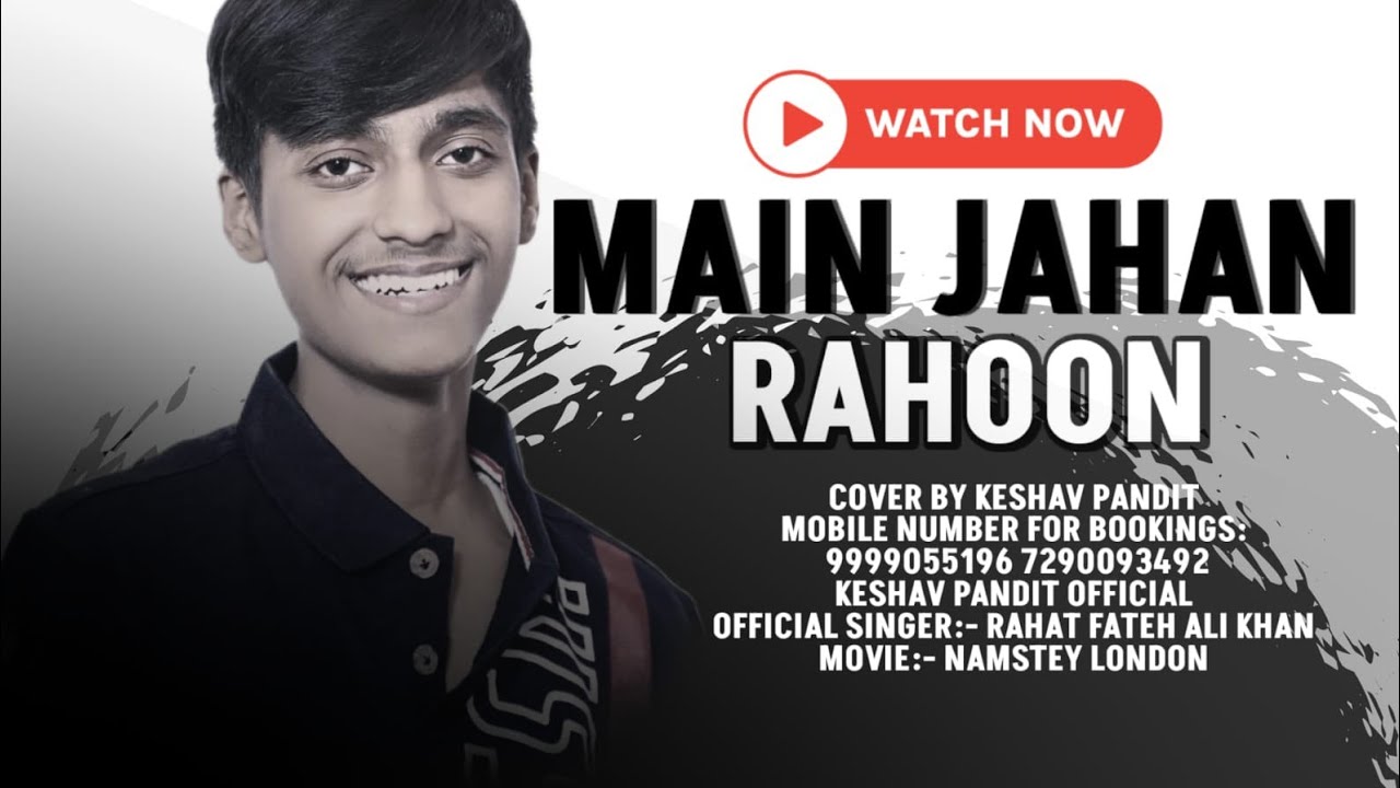 Main janha rahun !! Audition Keshav Pandit 