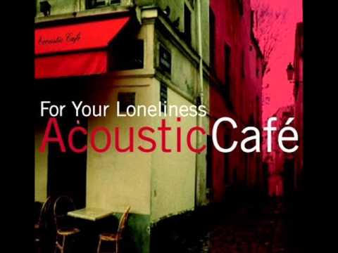 Acoustic Cafe (+) I'll Wait For You