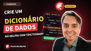 Dicionário de Dados no Delphi – Aprenda o Básico Rápido!