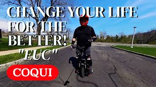 Change your life EUC