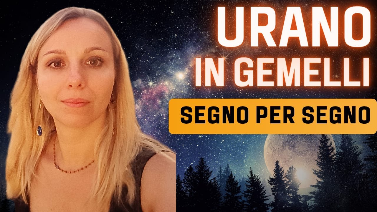 Urano in Gemelli - come influnenzera il tuo segno?