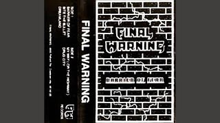 Final Warning - My Way (Or The Highway) (1989)