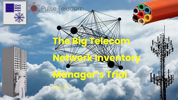 33 The Big Telecom Network Inventory Manager