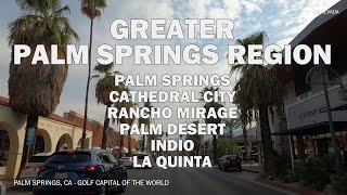 Greater Palm Springs Region, California - Scenic Drive 4K