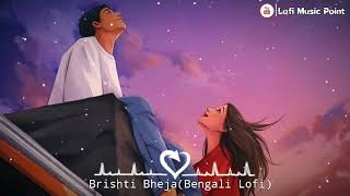 Brishti Bheja (slowed+reverb) songs💕|Bengali Romantic songs❤️ screenshot 3