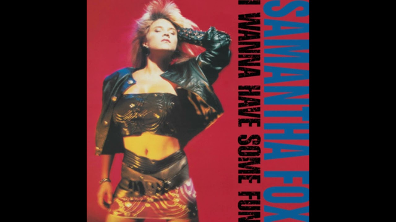 洋楽 Samantha Fox I Only Wanna Be With You I Only Wanna Be With You (LP Version) - Samantha Fox - YouTube