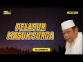 Ceramah Singkat KH Zainuddin MZ Pelacur Masuk Surga Ceramah Singkat KH Zainuddin MZ Pelacur Masuk Surga