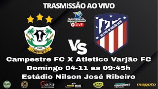 CAMPESTRE FC X ATLETICO DE VARJÃO / SEMI FINAL 7º RECOPA UNIAO AFAG 2022