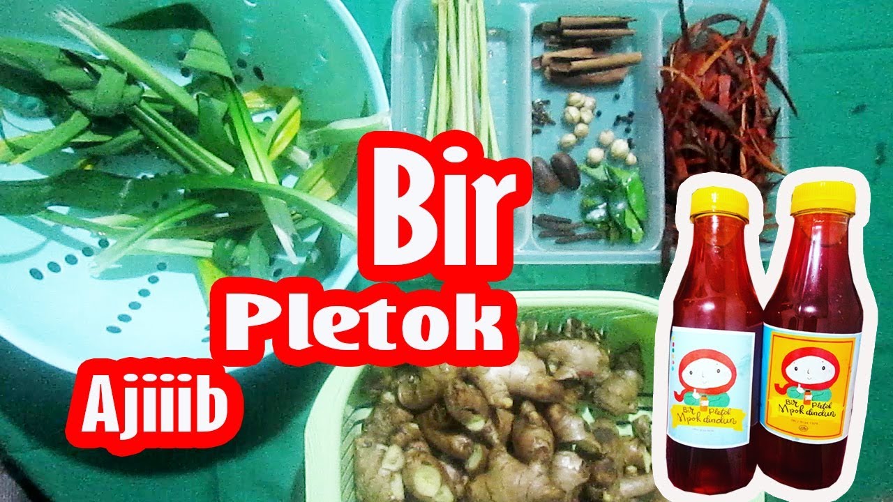 TUTORIAL MEMBUAT BIR PLETOK 