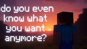 Weet je nog wel wat je wilt?