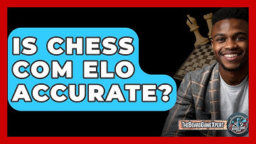 Is Chess Com Elo Accurate? - The Board Game Xpert