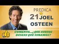 USTED ESTA ENBARAZADO DE POSIBILIDADES   ||   JOEL OSTEEN