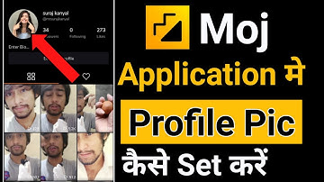Moj App Par Profile Photo /Dp Kaise lagaye || How to set dp on Moj App