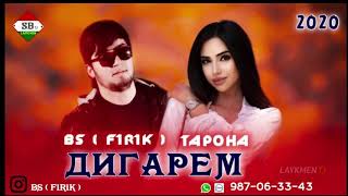 BS (FIRIK) & TARONA--   ДиГарем //// БС (ФИРИК)&ТАРОНА-- ДИГАРЕМ (2020)