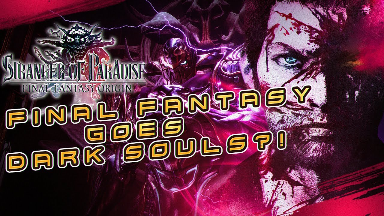Stranger of Paradise - Demo Impressions - Does Final Fantasy x Dark Souls Work?