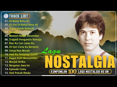 Lagu Pop Lawas Indonesia Nostalgia 80-90an | Lagu Tembang Kenangan Teman Perjalanan
