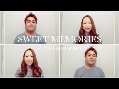 リクエスト曲 Sweet Memories 松田聖子 カバー Kengo Minako Youtube