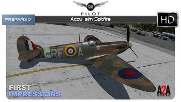 [Prepar3D v4] Accu-Sim Spitfire | A2A Simulations | First Impressions