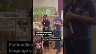 Crossing the language barrier with Interpretive Services - Akron Children's video