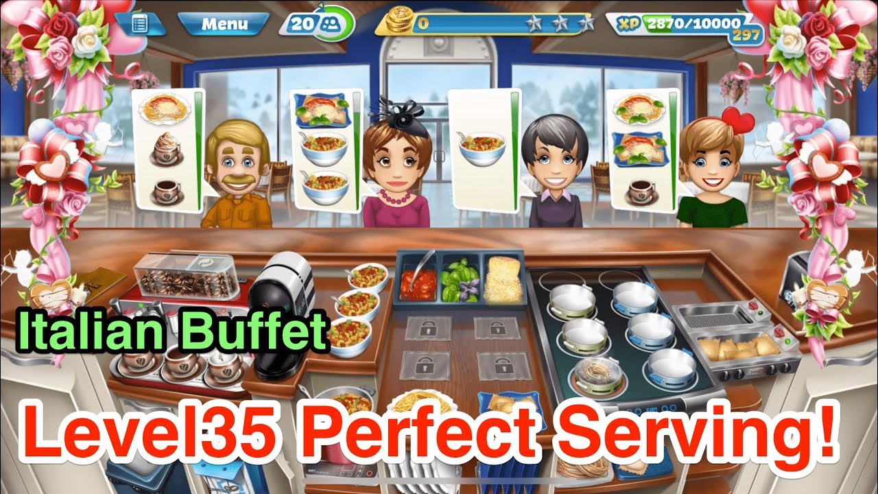 Cooking Fever Menu 【Cooking Fever】Italian Buffet Level35 3 Stars!! - YouTube
