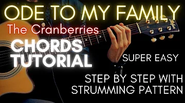 The Cranberries - Ode To My Family Chords (Guitar Tutorial) for Acoustic Cover