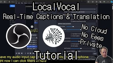 Real-Time Captions & Translation OBS LocalVocal [Tutorial]
