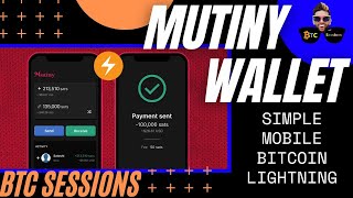 ⚡Mutiny Wallet: Bitcoin Lightning & NOSTR Made Easy⚡