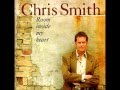 Chris smith  room inside my heart