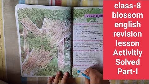class-8 blossom english , revision lesson Activity Solved no- 1,2,3,4,5,6,7