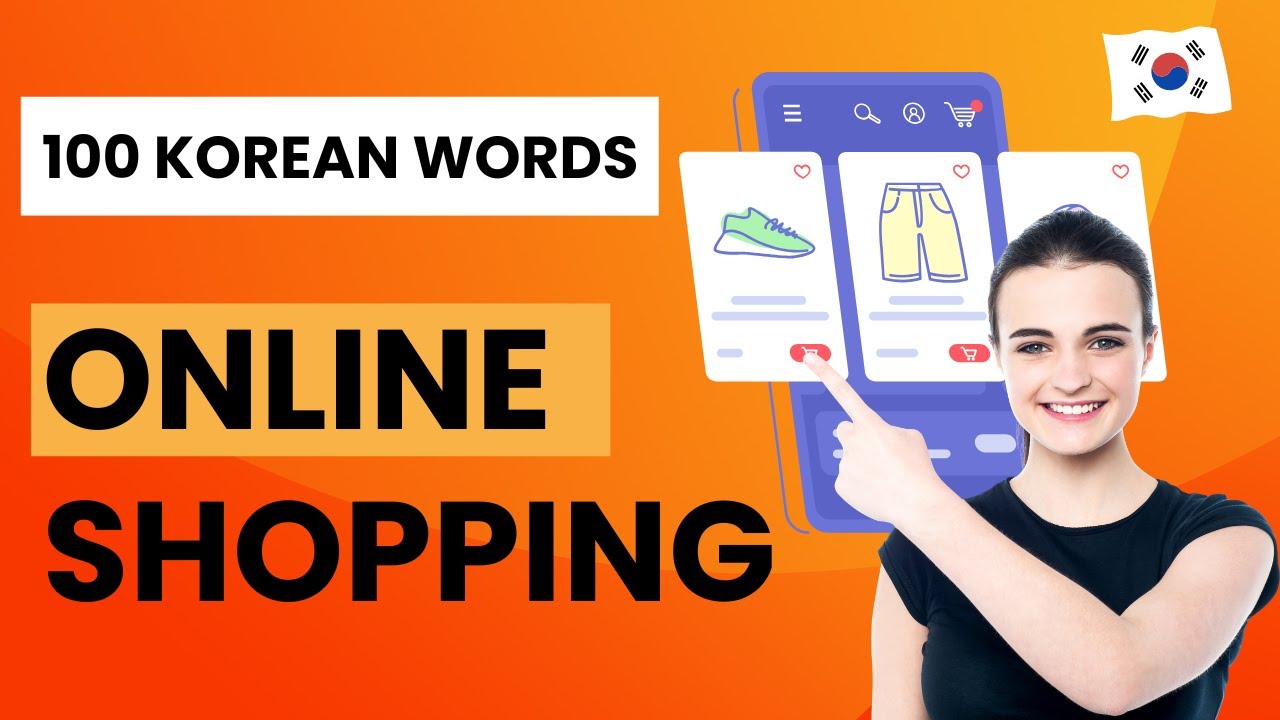 100 Korean Online Shopping Vocabulary 🛒🛍️💳📦🚚