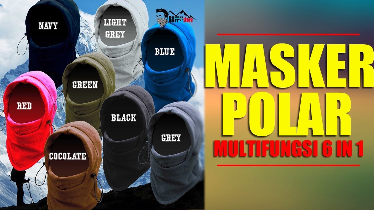 Masker Polar Multifungsi 6 in 1 | Pemesanan Hubungi WA 083176415961