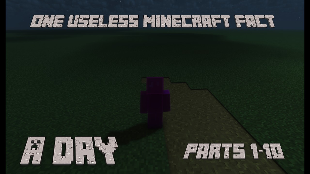 One useless Minecraft fact a day parts 1 10 - YouTube