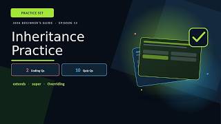 Inheritance Practice: 2 Coding Challenges + 10-Question Quiz (Java OOP)