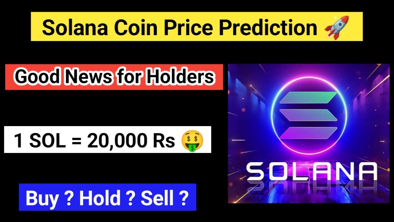 Solana coin price prediction | Sol coin today news | Solana coin latest ...