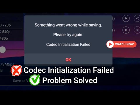 Codec Initialization Failed In Kinemaster | Problem Solved | 99.99 Works%