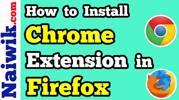 How to install Google Chrome extensions in Firefox browser