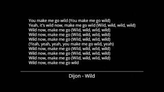 Dijon - Wild (Lyrics)