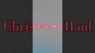 Christmas Haul #christmas #haul #haulvideo #christmashaul