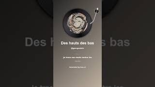 Des Hauts Des Bas