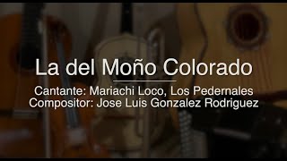 La del Moño Colorado - Puro Mariachi Karaoke - Mariachi Loco, Los Pedernales